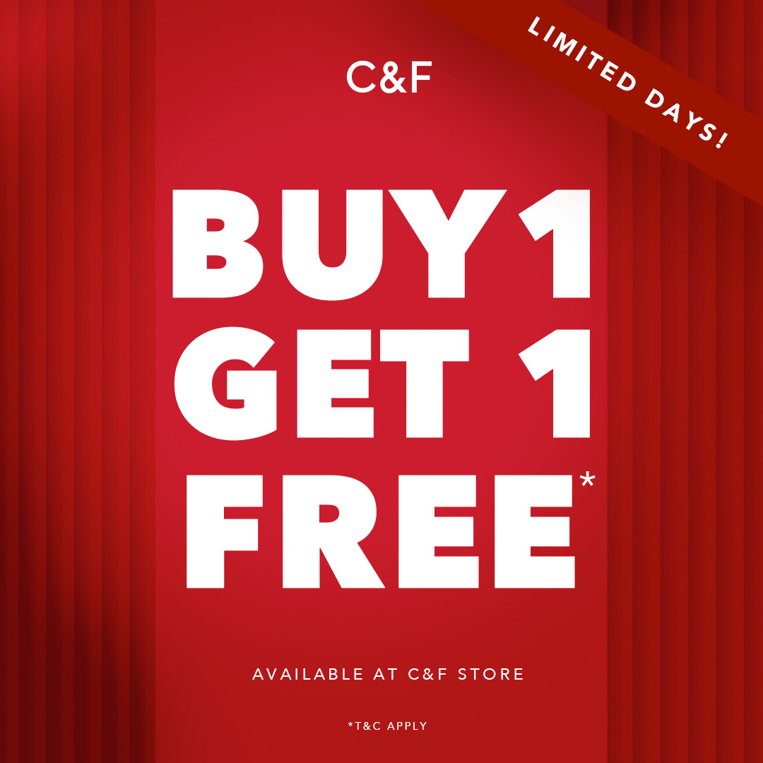Promo Buy 1 Get 1 Free C&F