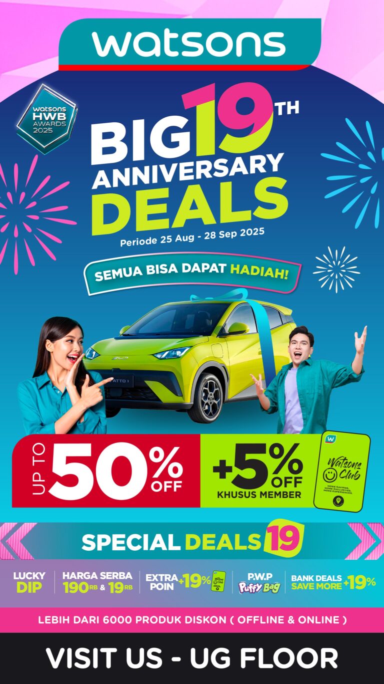 Diskon Up to 50% + 5% Watsons Anniversary Deals